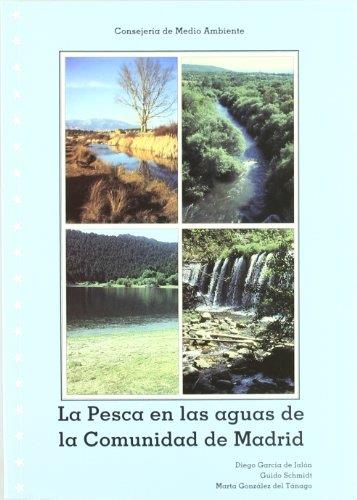 PESCA EN LAS AGUAS DE LA COMUNIDAD DE MADRID | 9788484760191 | GARCIA DE JALON, DIEGO