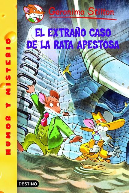 EL EXTRAÑO CASO DE LA RATA APESTOSA. Nº22 | 9788408065852 | STILTON, GERONIMO