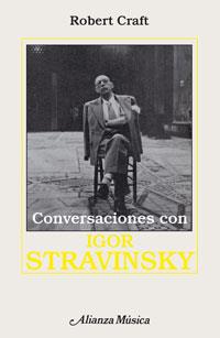 CONVERSACIONES CON IGOR STRRAVINSKY         | 9788420685571 | CRAFT, ROBERT