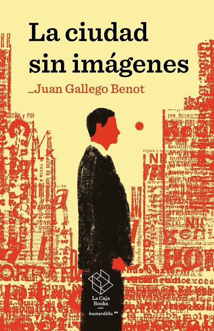 LA CIUDAD SIN IMÁGENES | 9788417496777 | GALLEGO BENOT, JUAN