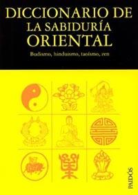 DICCIONARIO DE LA SABIDURIA ORIENTAL | 9788475099637