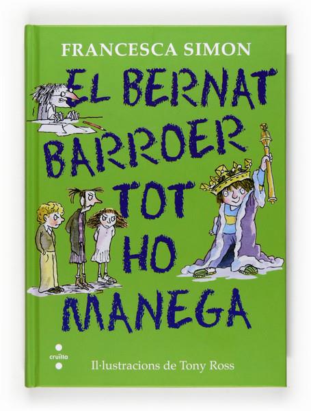 BERNAT BARROER TOT HO MANEGA, EL | 9788466125284 | FRANCESCA SIMON