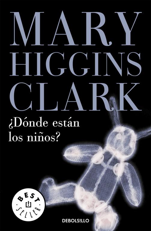 DONDE ESTAN LOS NIÑOS? | 9788497594301 | HIGGINS CLARK,MARY