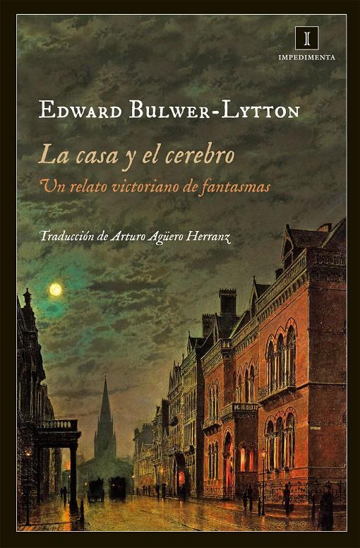 LA CASA Y EL CEREBRO | 9788415979029 | BULWER-LYTTON, EDWARD