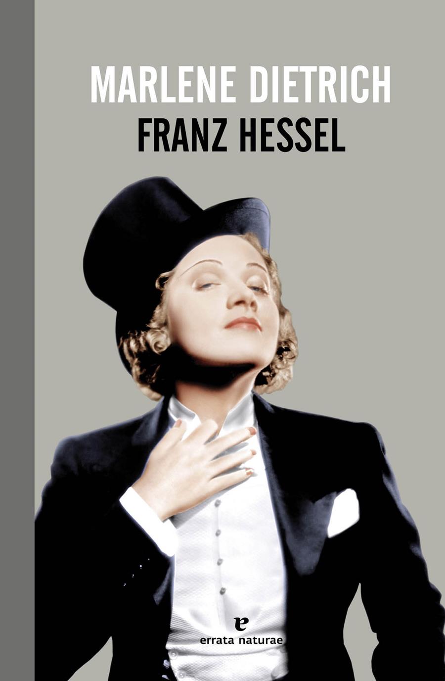 MARLENE DIETRICH |  9788415217732 | HESSEL, FRANZ