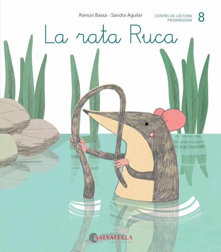 LA RATA RUCA (LLIGADA-PAL) (R, RR).   DE MICA EN MICA 8 | 9788484129813 | BASSA I MARTÍN, RAMON