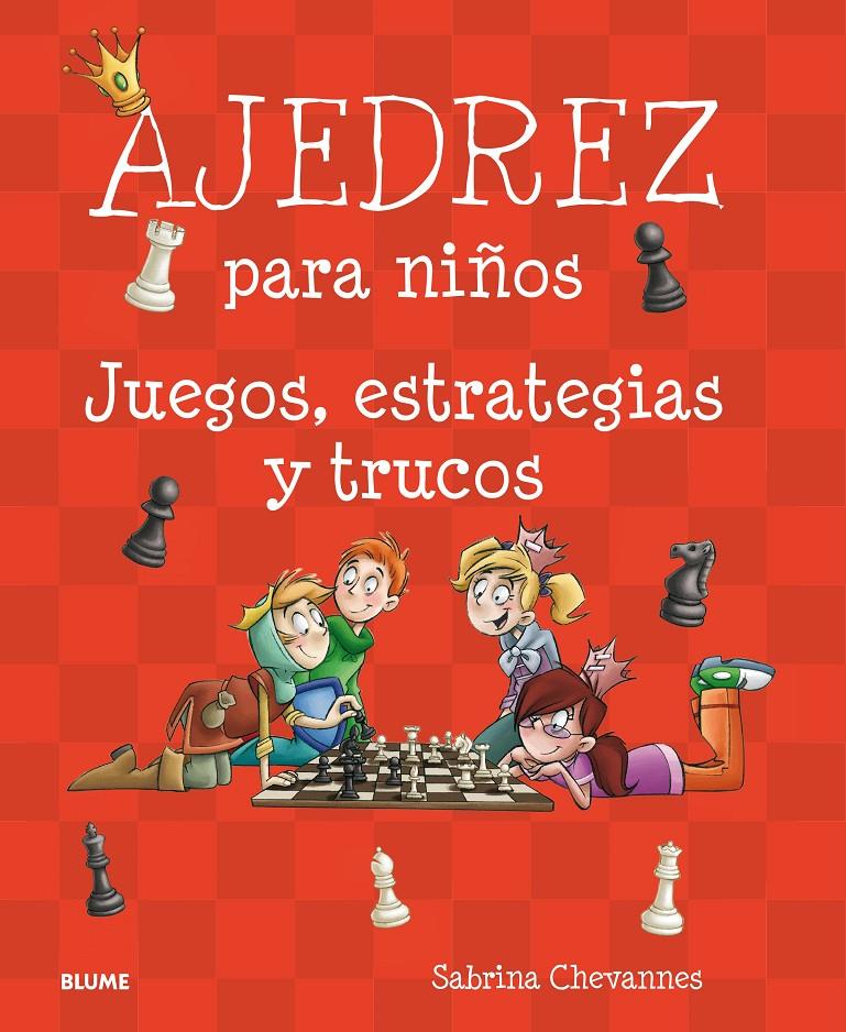 AJEDREZ PARA NIÑOS | 9788417492007 | CHEVANNES, SABRINA