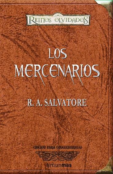 LOS MERCENARIOS | 9788448038199 | R. A. SALVATORE