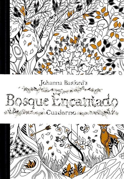 BOSQUE ENCANTADO. CUADERNO | 8414606961405 | JOHANNA BASFORD