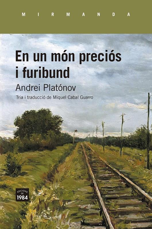 EN UN MÓN PRECIÓS I FURIBUND | 9788418858857 | PLATÓNOV, ANDREI