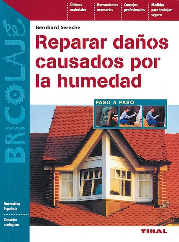 PREPARAR DAÑOS CAUSADOS POR LA HUMEDAD | 9788430597918 | SEREXHE, BERNHARD