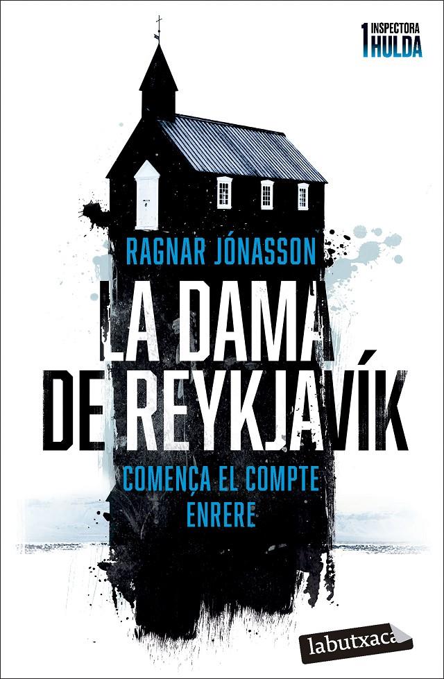 LA DAMA DE REYKJAVÍK (SÈRIE INSPECTORA HULDA 1) | 9788419971104 | JÓNASSON, RAGNAR