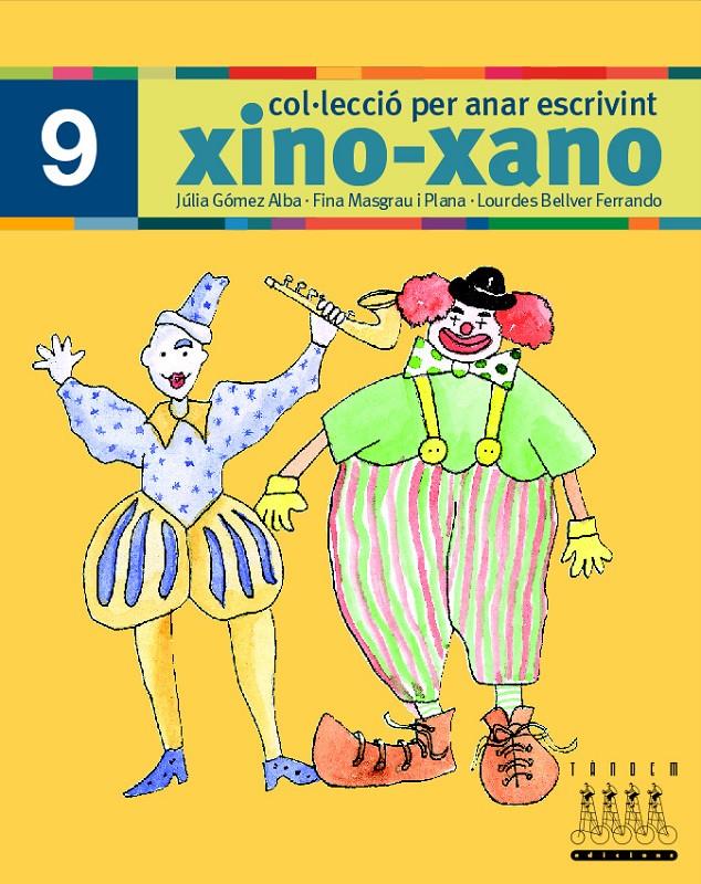 XINO-XANO Nº 9. COL.LECCIÓ PER ANAR ESCRIVINT | 9788481317046