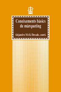 CONEIXEMENTS BASICS DE MARQUETING | 9788437047010 | MOLLA, ALEJANDRO