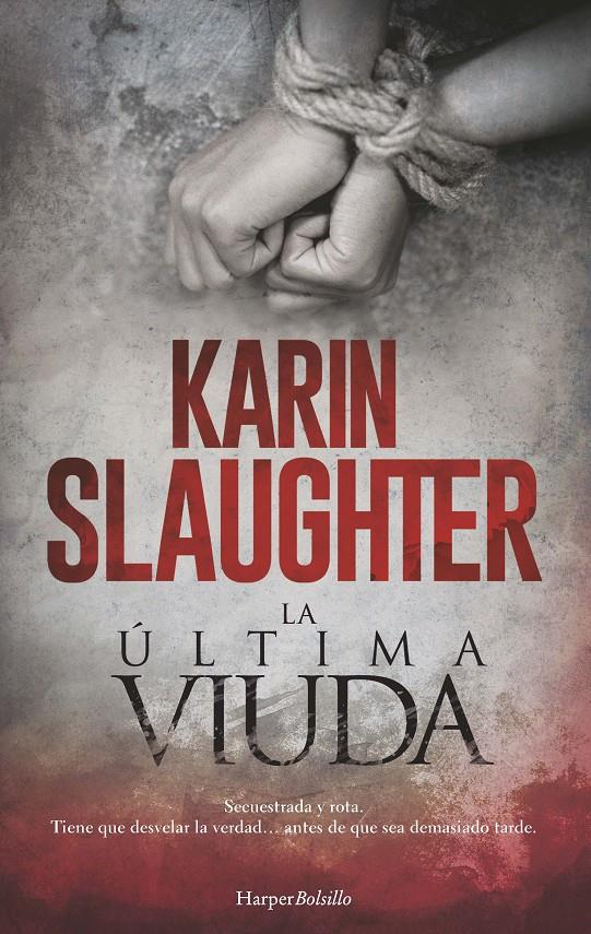 LA ÚLTIMA VIUDA | 9788418623011 | SLAUGHTER, KARIN