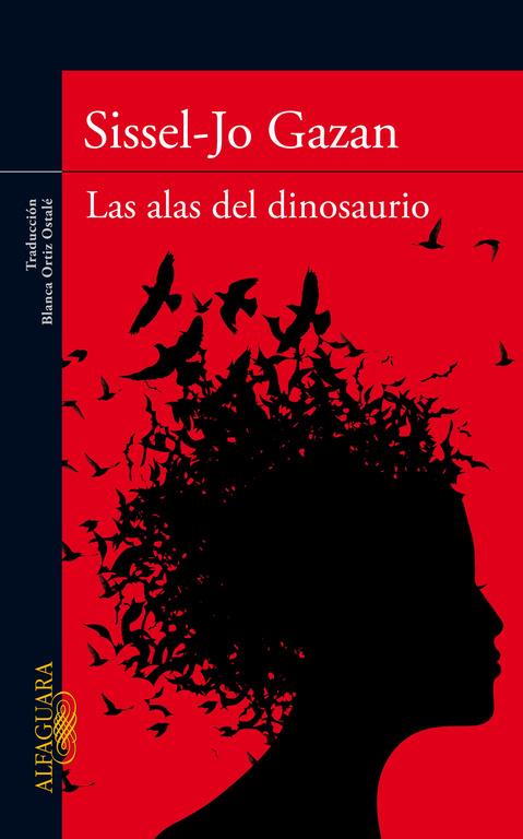 LAS ALAS DE LOS DINOSAURIOS | 9788420407241 | GAZAN, SISSEL-JO