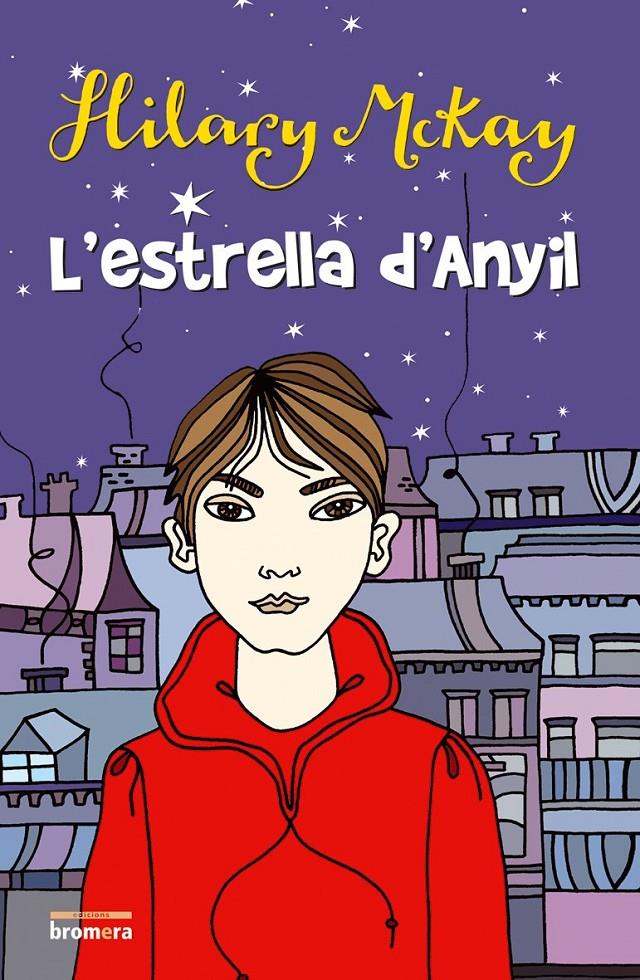 L'ESTRELLA D'ANYIL | 9788498240535 | MCKAY, HILARY