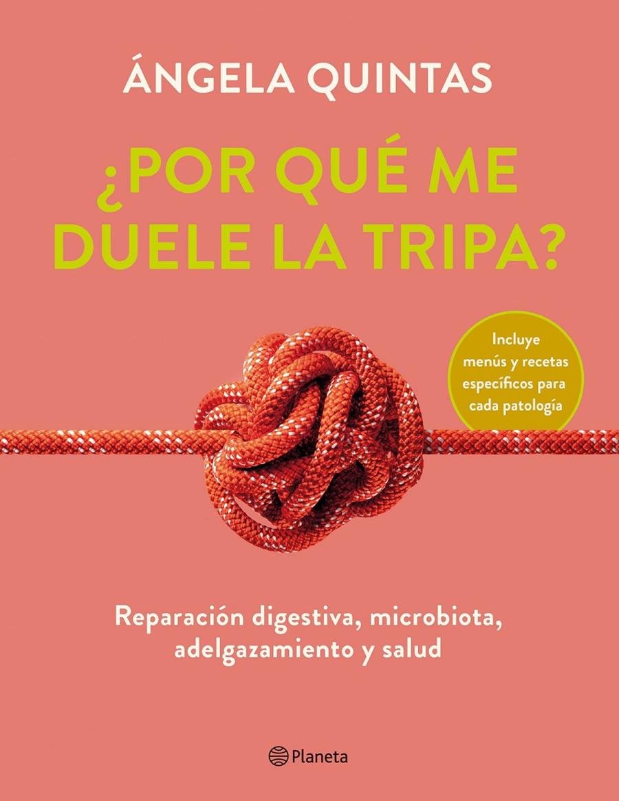 ¿POR QUÉ ME DUELE LA TRIPA? | 9788408250920 | QUINTAS, ÁNGELA