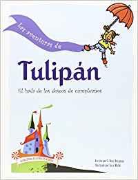 LAS AVENTURAS DE TULIPÁN | 9788472907683 | BERGMAN, S. BEAR