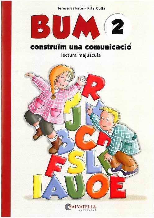 BUM 2.CONSTRUÏM LA COMUNICACIO.MAJUSCULA. | 9788484120131