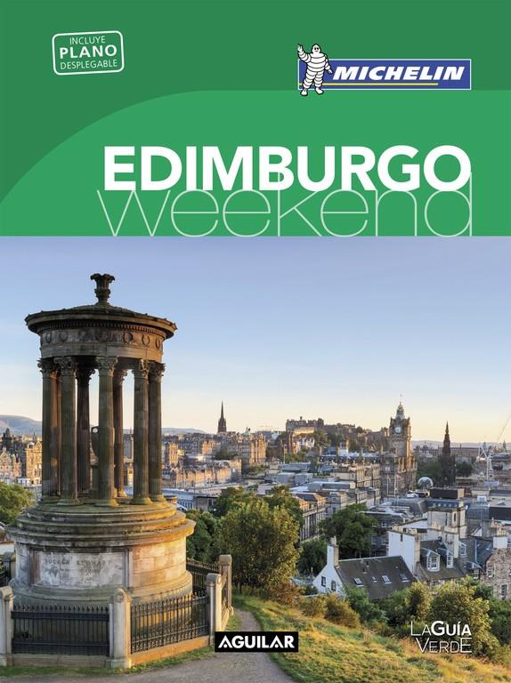 EDIMBURGO (LA GUÍA VERDE WEEKEND 2016) | 9788403515215 | MICHELIN