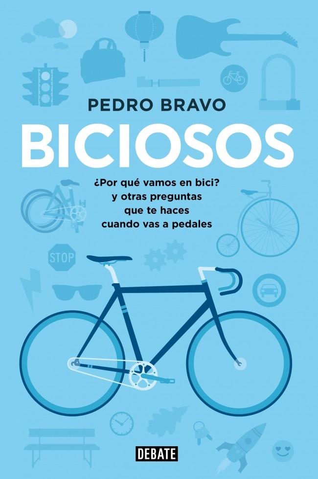 BICIOSOS | 9788499923741 | BRAVO,PEDRO