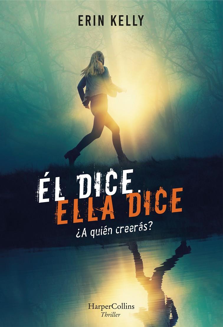 ÉL DICE. ELLA DICE | 9788491393276 | KELLY, ERIN