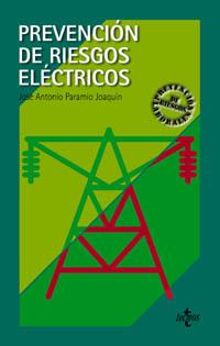 PREVENCION DE RIESGOS ELECTRICOS | 9788430938803 | PARAMIO JOAQUIN, JOSE ANTONIO