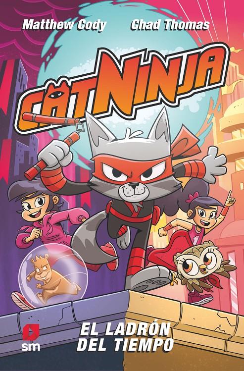 CATNINJA 2: EL LADRÓN DEL TIEMPO | 9788411826495 | CODY, MATTHEW