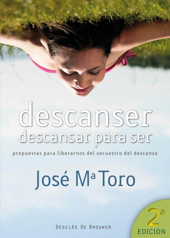 DESCANSER, DESCANSAR PARA SER | 9788433024510 | TORO ALÉS, JOSÉ Mª