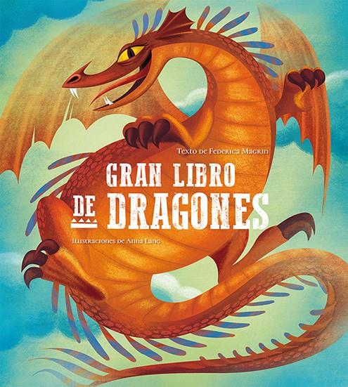 GRAN LIBRO DE DRAGONES | 9788417452360 | MAGRIN, FEDERICA