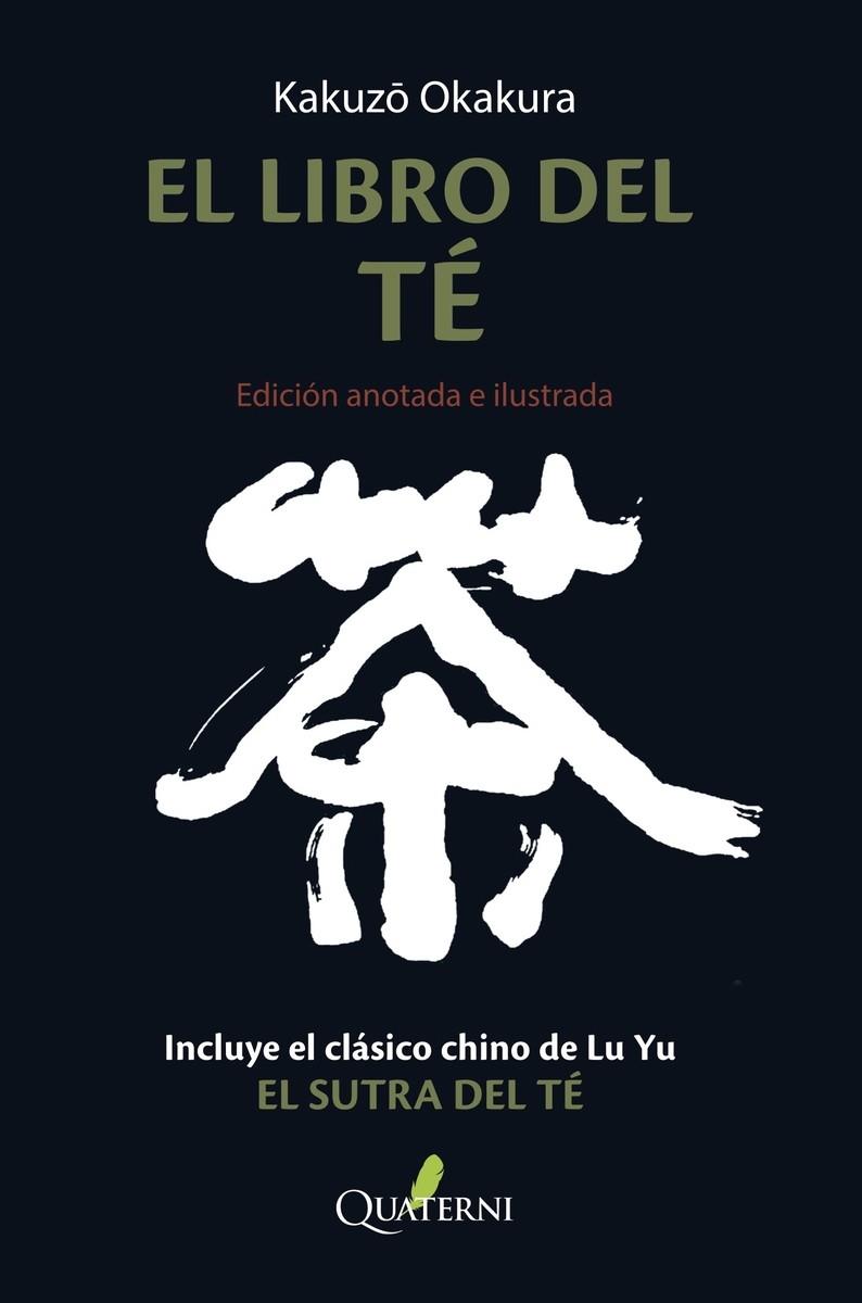 LIBRO DEL TE, E | 9788412286052 | KAKUZO OKAKURA