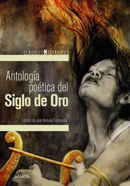 ANTOLOGÍA POÉTICA DEL SIGLO DE ORO | 9788469866177 | VARIOS