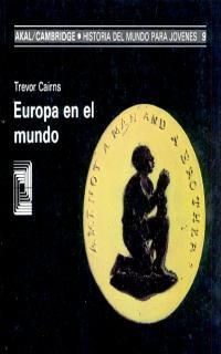 EUROPA DESCUBRE EL MUNDO | 9788476005088 | CAIRNS, TREVOR