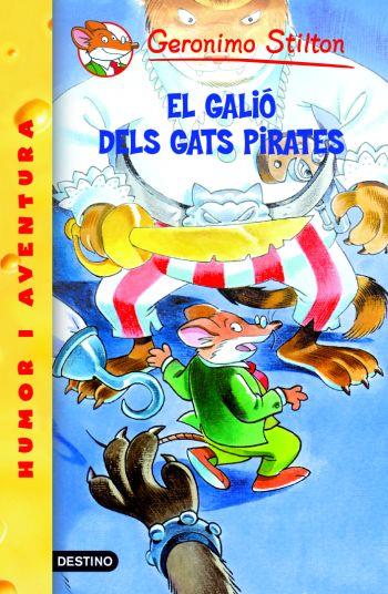 EL GALIO DELS GATS PIRATES. Nº8 | 9788492671908 | GERONIMO STILTON