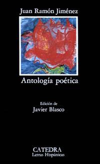 JIMENEZ: ANTOLOGIA POÉTICA | 9788437606866 | JIMENEZ, JUAN RAMON