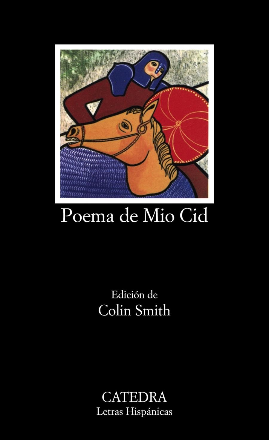 POEMA DE MIO CID | 9788437600604 | ANONIMAS y colectivas