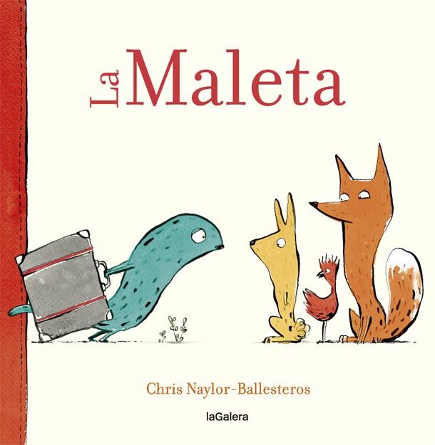 LA MALETA | 9788424664916 | NAYLOR-BALLESTEROS, CHRIS