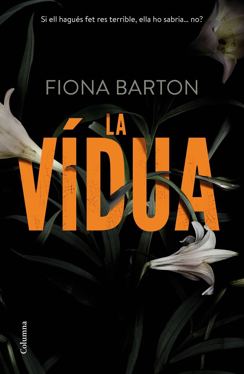 LA VÍDUA | 9788466420945 | BARTON, FIONA 