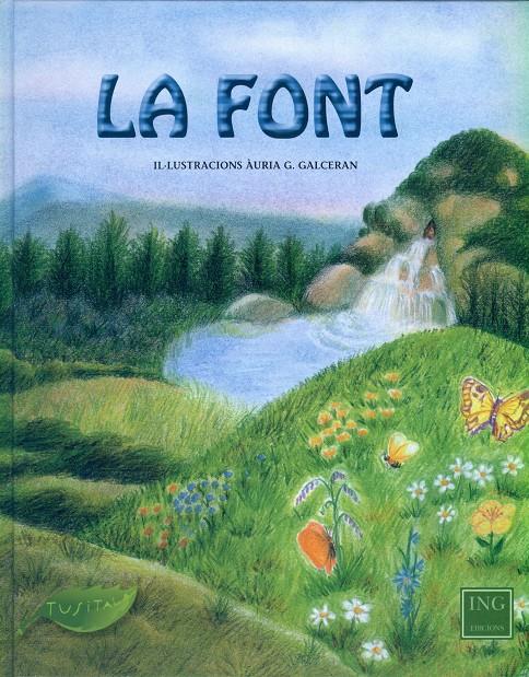 FONT, LA | 9788489825895 | GALCERAN, AURIA G.