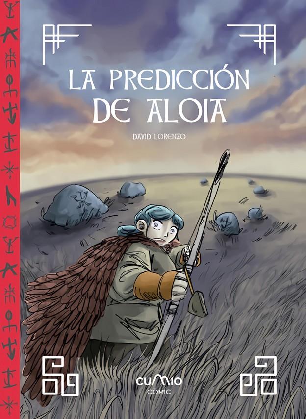 PREDICCION DE ALOIA, LA.(COMIC) | 9788482895383 | LORENZO, DAVID