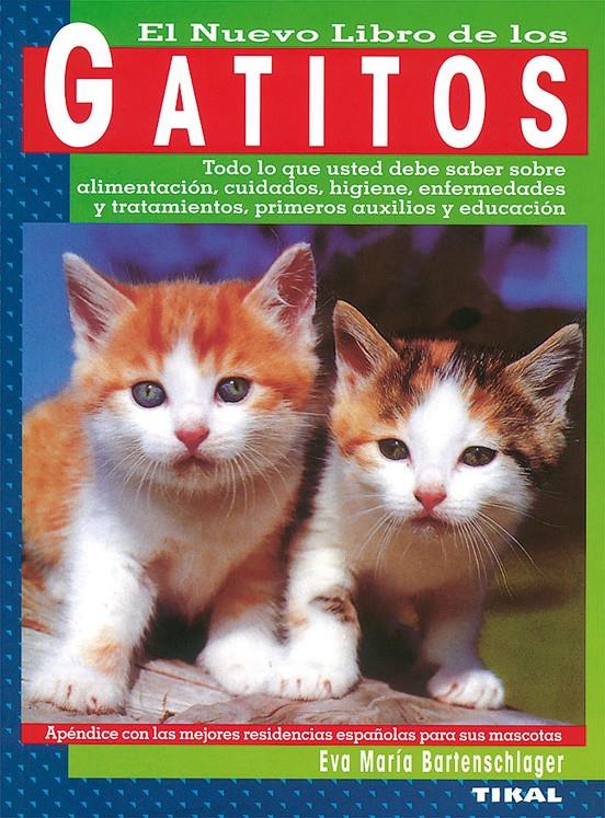 GATITOS, EL NUEVO LIBRO DE LOS | 9788430582075 | BARTENSCHLANGER, EVA MARIA