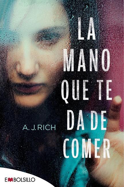 LA MANO QUE TE DA DE COMER | 9788416087747 | RICH, A.J.