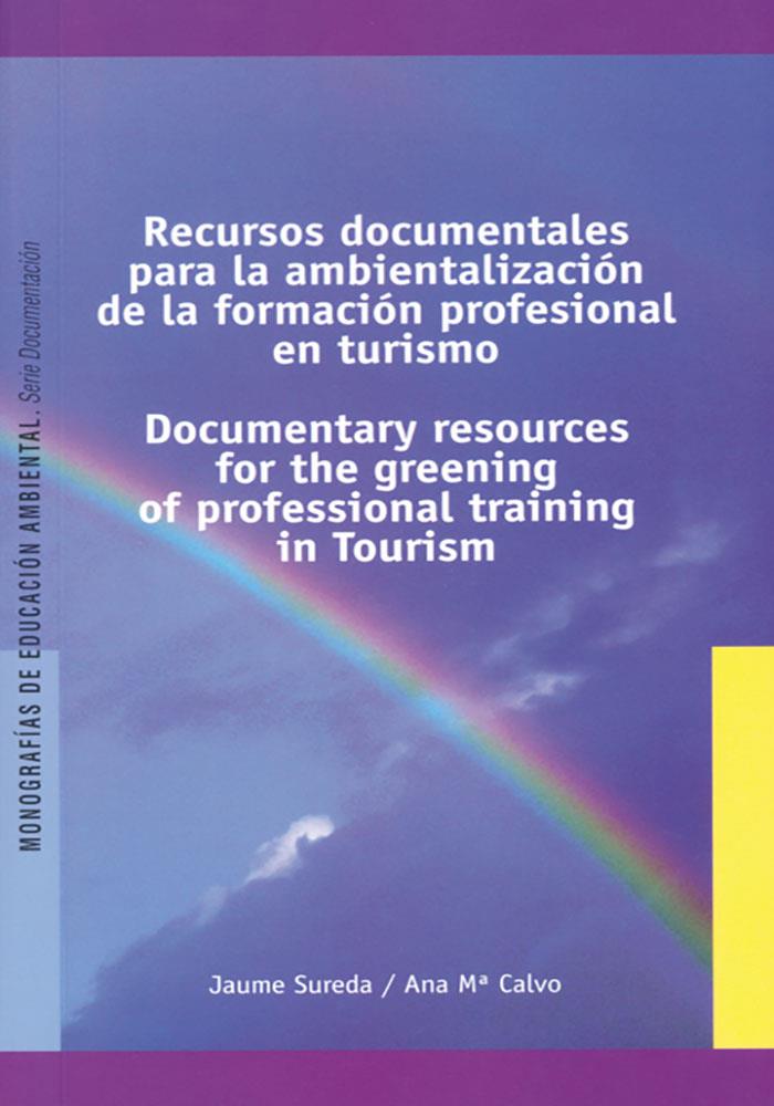 RECURSOS DOCUMENTALES PARA LA AMBIENTALIZACION DE LA FORMACI | 9788489754409 | SUREDA, JAUME