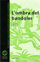 OMBRA DEL BANDOLER, L' | 9788476024317 | GIL, A.M. - GIL, G.