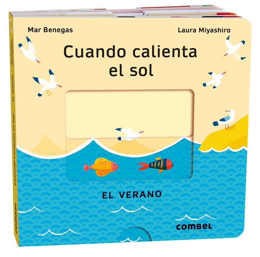 CUANDO CALIENTA EL SOL. EL VERANO | 9788411580717 | BENEGAS ORTIZ, MARÍA DEL MAR