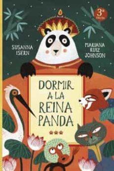 DORMIR A LA REINA PANDA | 9788494622205 | ISERN, SUSANNA