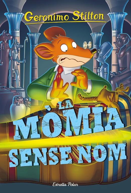 LA MòMIA SENSE NOM | 9788416522811 | STILTON, GERONIMO