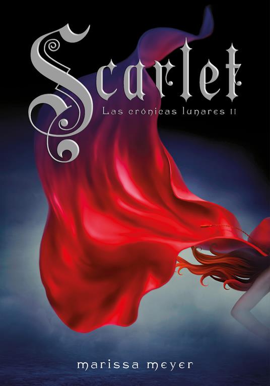 SCARLET. LAS CRONICAS LUNARES 2 | 9788484418924 | MEYER,MARISSA