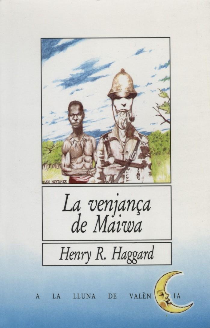 VENJANCA DE MAIWA, LA | 9788476600429 | Haggard, Henry Rider